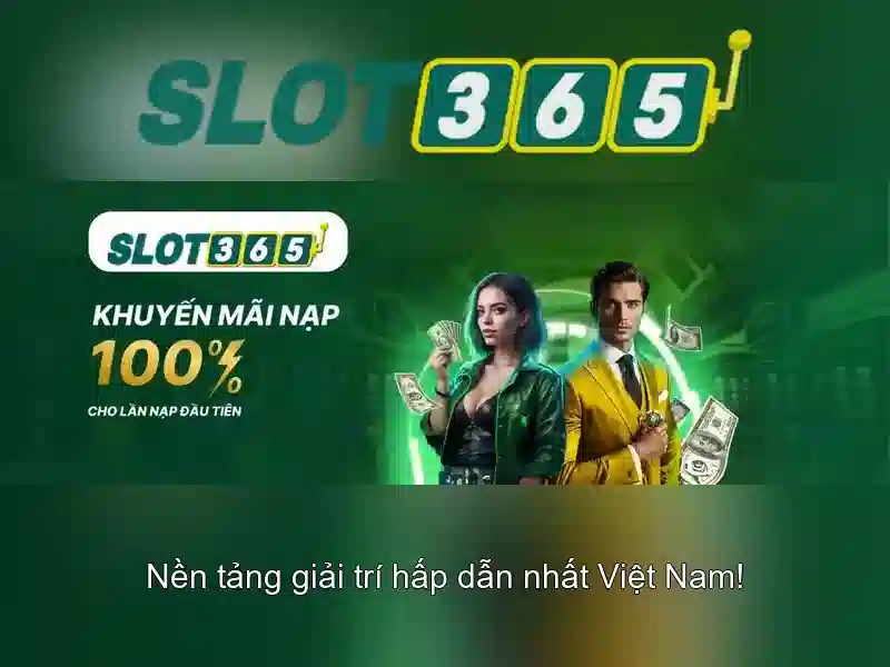 Tại sao nên chọn Slot365 cho trải nghiệm cá cược