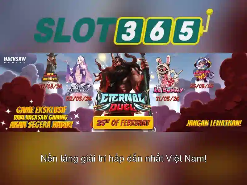 Ưu điểm nổi bật của Slot365